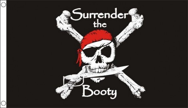 Surrender The Booty Pirate Flag